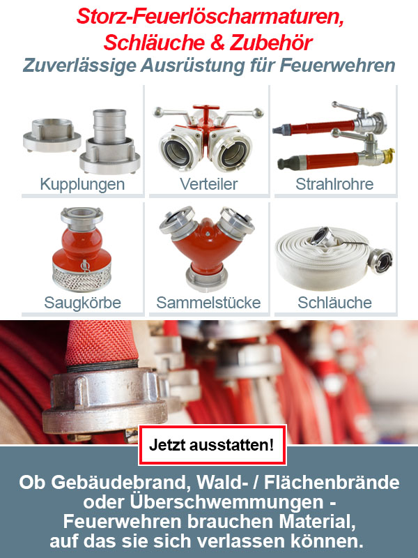 Alles für die Feuerwehren: Storz-Feuerlöscharmaturen, Schläuche & Zubehör