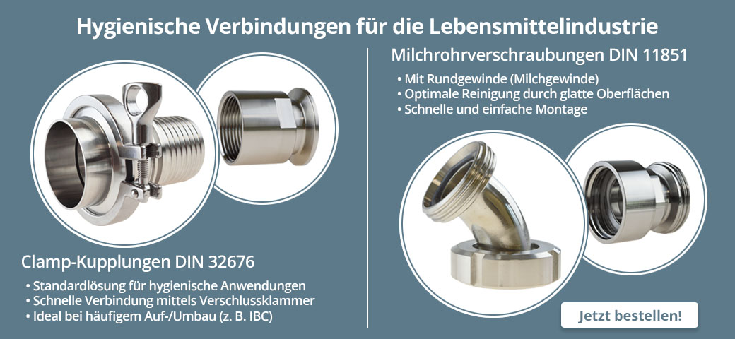 Hygienische Verbindungen für die Lebensmittelindustrie - Clamp-Kupplungen & Milchrohrverschraubungen