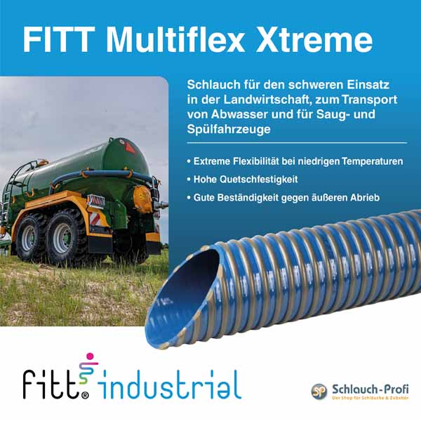 FITT Multiflex Xtreme - Der Schlauch für den schweren Einsatz in der Landwirtschaft