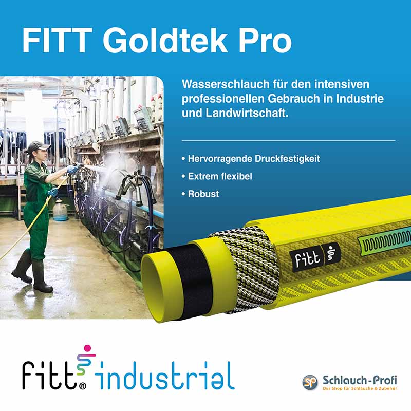 FITT Goldtek Pro - Der Wasserschlauch für den intensiven und professionellen Gebrauch in Industrie & Landwirtschaft