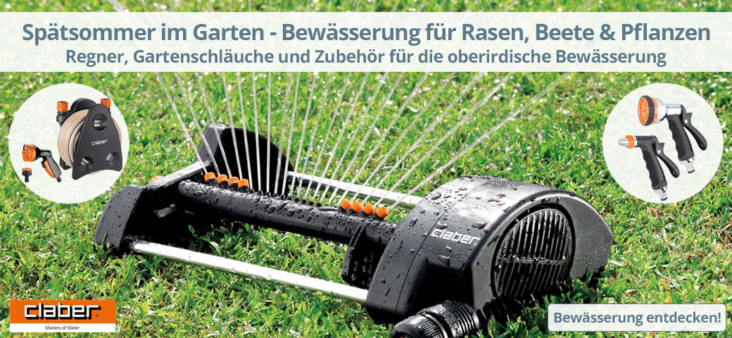 Spätsommer im Garten - Regner, Gartenschläuche und Zubehör für die oberirdische Bewässerung